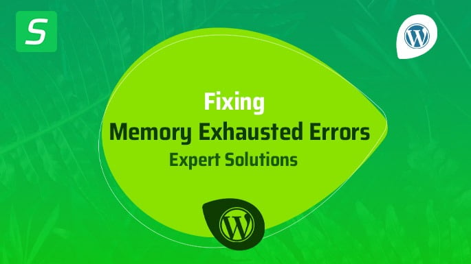 Fixing Memory Exhausted Errors in WordPress Easy Solutions